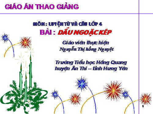 Tuần 8. Dấu ngoặc kép