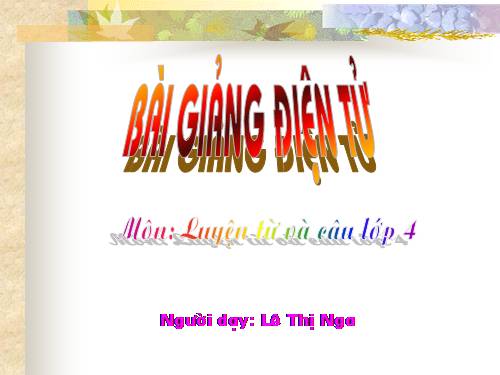 Tuần 27. Cách đặt câu khiến