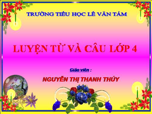 Tuần 25-26. MRVT: Dũng cảm