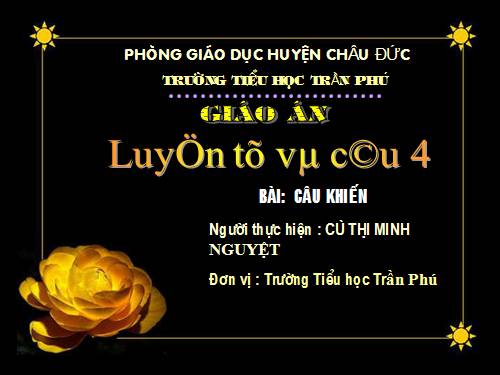 Tuần 27. Câu khiến