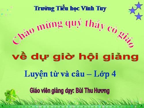 Tuần 24. Vị ngữ trong câu kể Ai là gì?