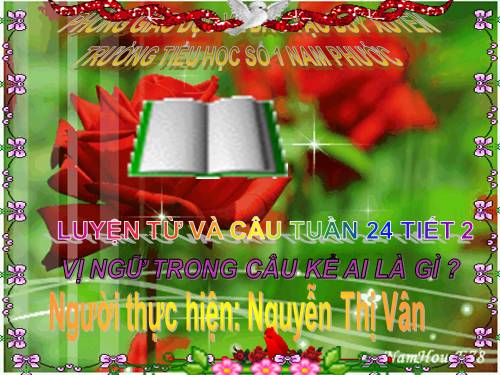 Tuần 24. Vị ngữ trong câu kể Ai là gì?