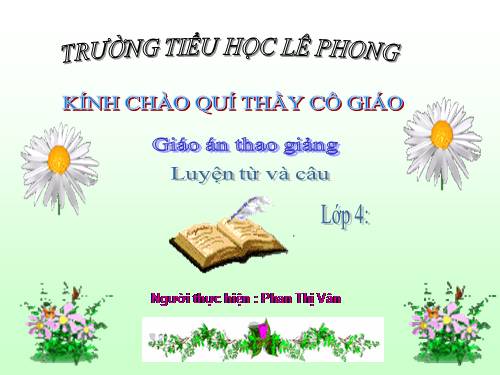 Tuần 6. MRVT: Trung thực - Tự trọng