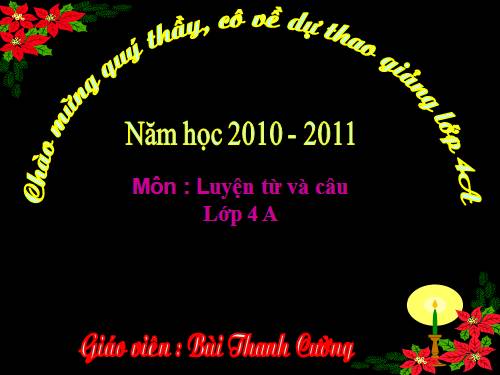 Tuần 22. Chủ ngữ trong câu kể Ai thế nào?