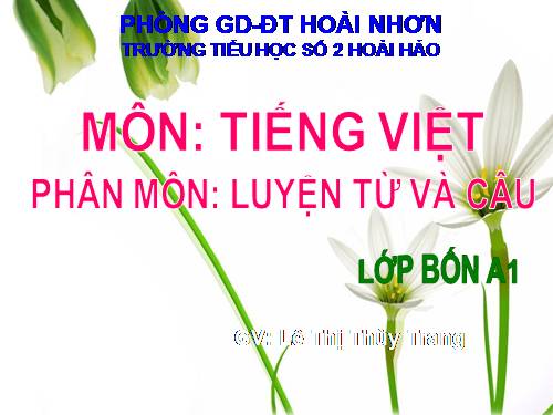 Tuần 4. Từ ghép và từ láy