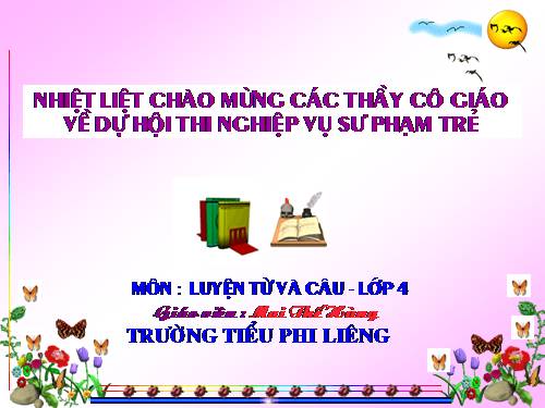 Tuần 19. Chủ ngữ trong câu kể Ai làm gì?