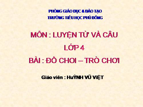 Tuần 15. MRVT: Đồ chơi - Trò chơi