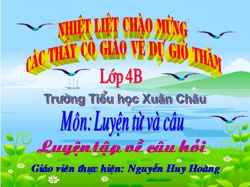 Tuần 14. Luyện tập về câu hỏi