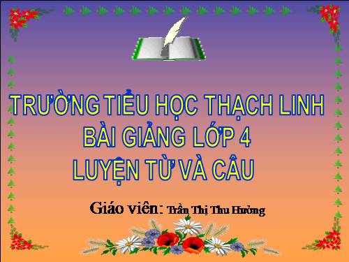 Tuần 9. MRVT: Ước mơ