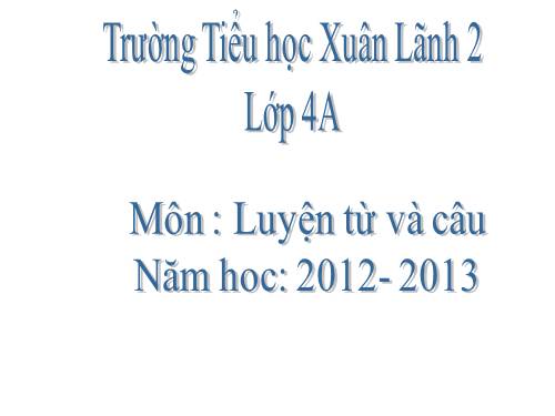 Tuần 11. Tính từ