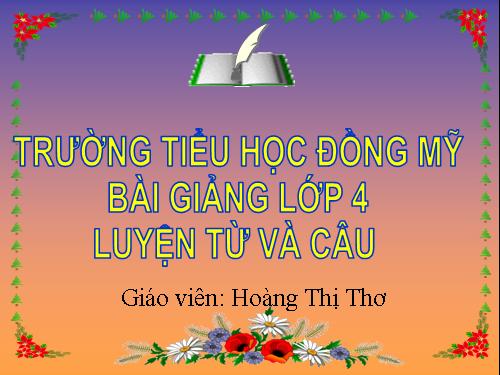 Tuần 9. MRVT: Ước mơ