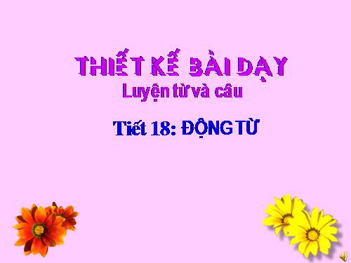 Tuần 9. Động từ