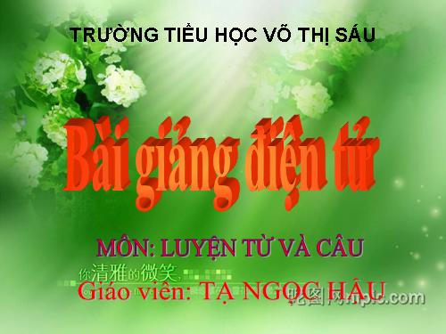 Tuần 22-23. MRVT: Cái đẹp