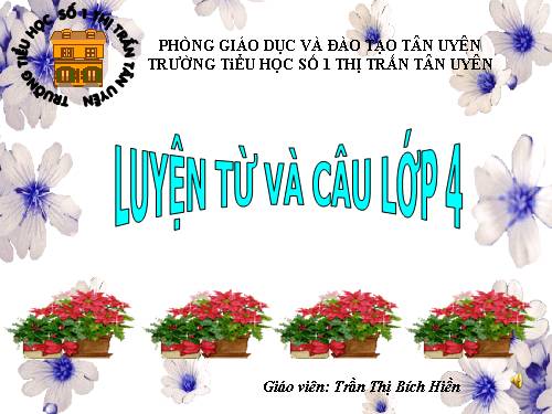 Tuần 33. MRVT: Lạc quan - Yêu đời