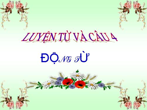 Tuần 9. Động từ