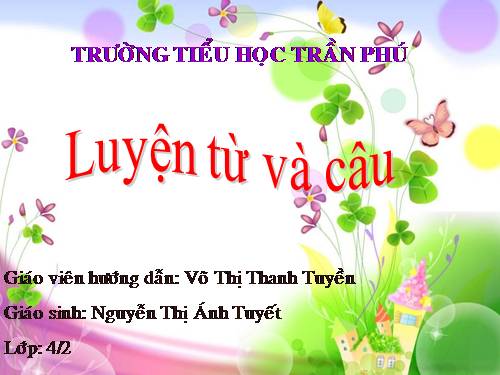 Tuần 25-26. MRVT: Dũng cảm