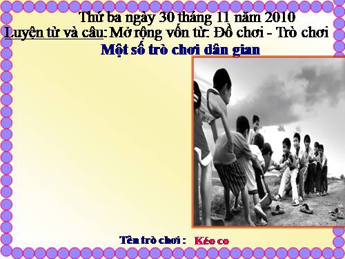 Tuần 15. MRVT: Đồ chơi - Trò chơi