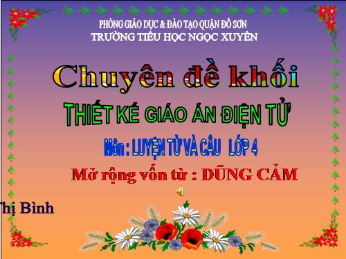 Tuần 25-26. MRVT: Dũng cảm