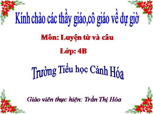 Tuần 31. Thêm trạng ngữ cho câu