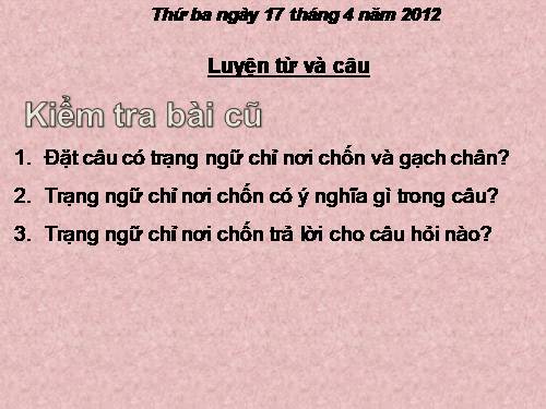 Tuần 32. Thêm trạng ngữ chỉ thời gian cho câu