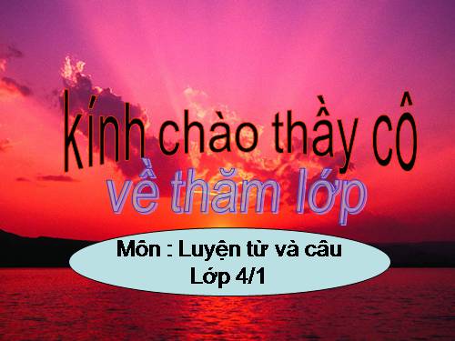 Tuần 33. MRVT: Lạc quan - Yêu đời