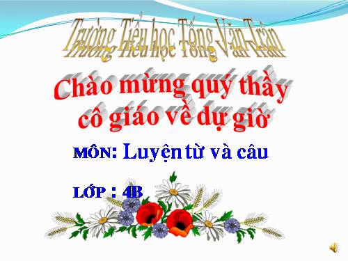 Tuần 25-26. MRVT: Dũng cảm