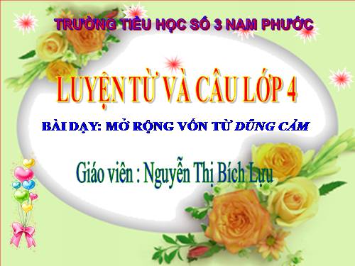 Tuần 25-26. MRVT: Dũng cảm