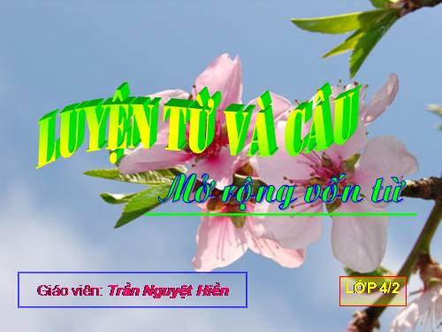 Tuần 22-23. MRVT: Cái đẹp