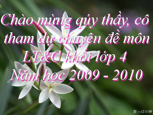 Tuần 24. Vị ngữ trong câu kể Ai là gì?