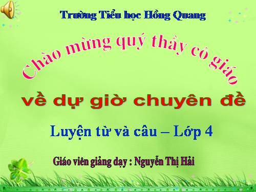 Tuần 4. Từ ghép và từ láy