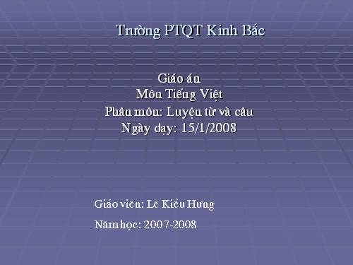 Tuần 19. Chủ ngữ trong câu kể Ai làm gì?