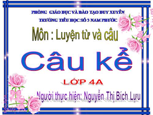 Tuần 16. Câu kể