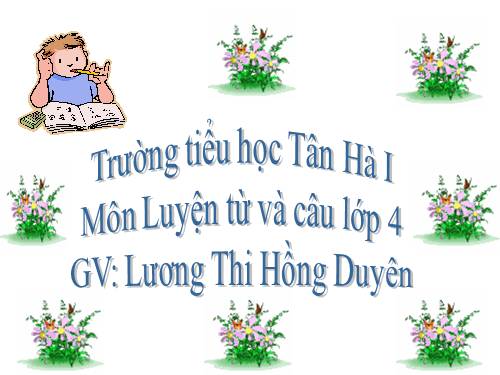 Tuần 20. Luyện tập về câu kể Ai làm gì?