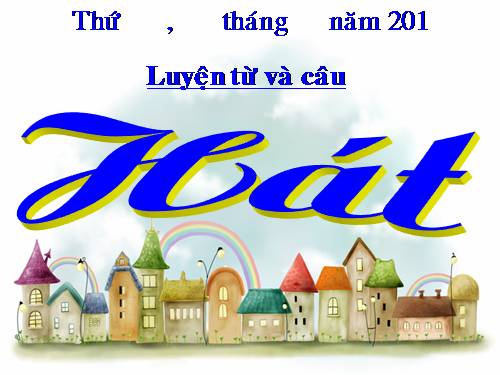 Tuần 19. MRVT: Tài năng