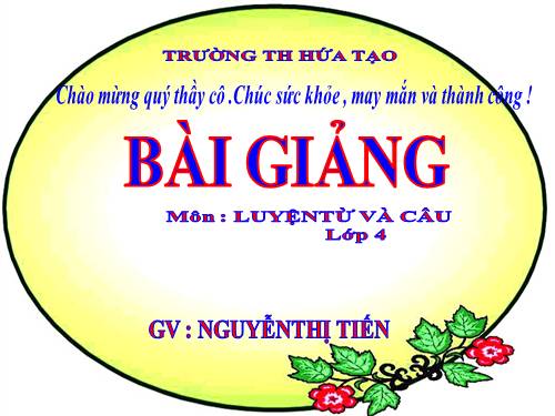 Tuần 19. Chủ ngữ trong câu kể Ai làm gì?