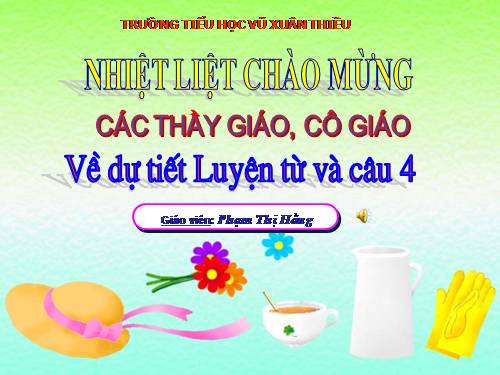 Tuần 5. MRVT: Trung thực - Tự trọng