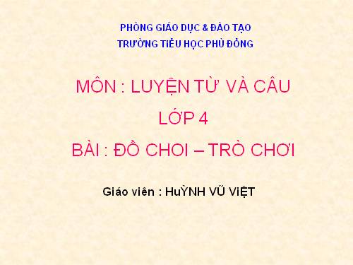 Tuần 15. MRVT: Đồ chơi - Trò chơi