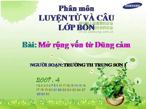 Tuần 25-26. MRVT: Dũng cảm