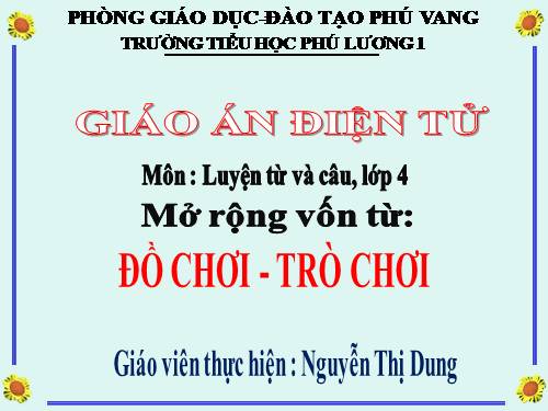 Tuần 15. MRVT: Đồ chơi - Trò chơi