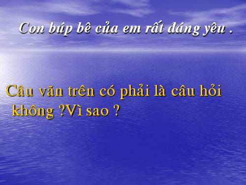 Tuần 16. Câu kể