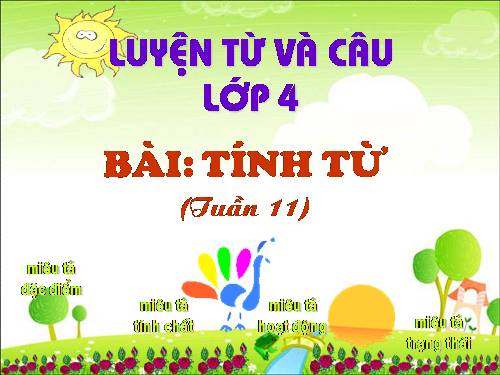 Tuần 11. Tính từ