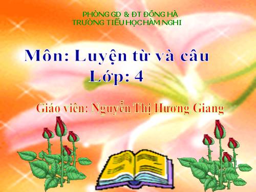 Tuần 8. Cách viết tên người, tên địa lí nước ngoài