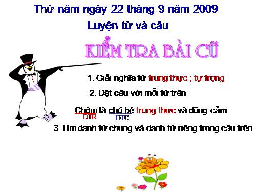 Tuần 6. MRVT: Trung thực - Tự trọng