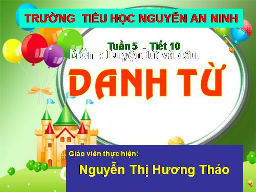 Tuần 5. Danh từ