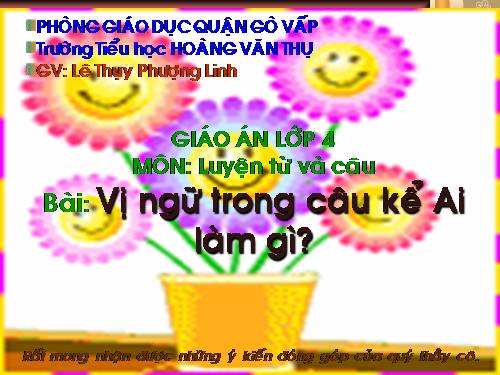 Tuần 17. Vị ngữ trong câu kể Ai làm gì?