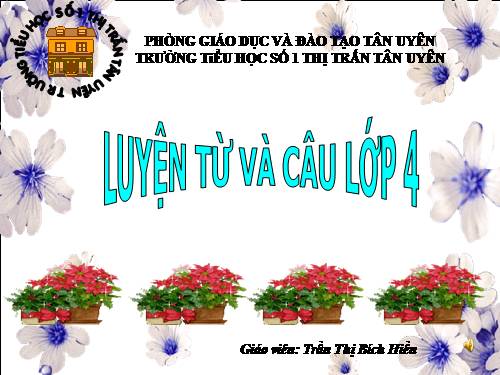 Tuần 34. MRVT: Lạc quan - Yêu đời