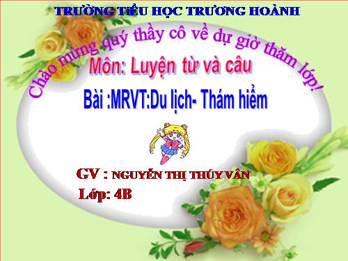 Tuần 29-30. MRVT: Du lịch - Thám hiểm