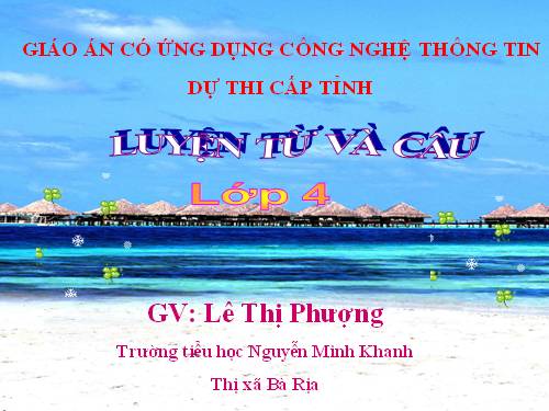 Tuần 29-30. MRVT: Du lịch - Thám hiểm