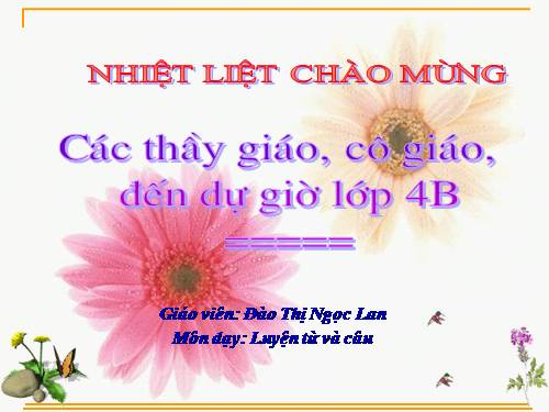 Tuần 31. Thêm trạng ngữ cho câu