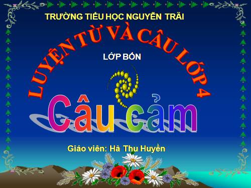 Tuần 30. Câu cảm